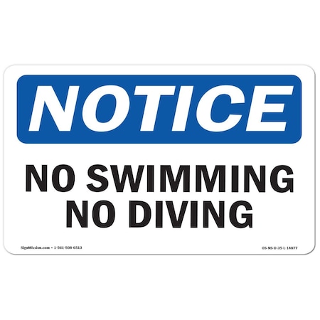 Signmission Safety Sign, OSHA Notice, 18" Height, No Swimming No Diving Sign, Landscape OS-NS-D-1824-L-14877